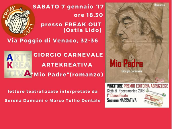 Mio Padre di Giorgio Carnevale - Segmenti Editore al Freak Out - OSTIA 